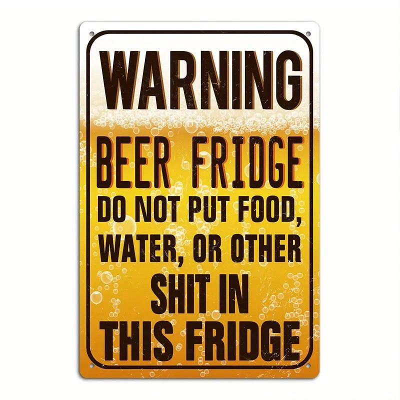Wine Beer Fridge - Letrero Metálico Vintage Humorístico - Advertencia